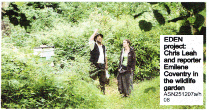 EDEN project: Chris Leah and reporter Emilene Coventry in the wildlife garden